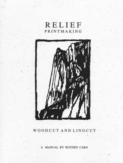 Relief Printmaking: Woodcut and Linocut book
